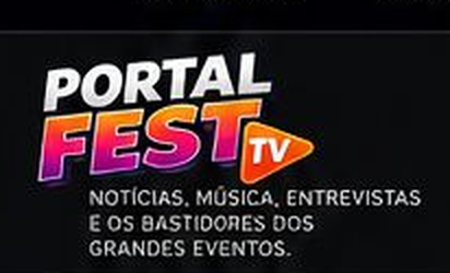 Portal Fest TV - Notícias, música, entrevistas e bastidores dos grandes eventos